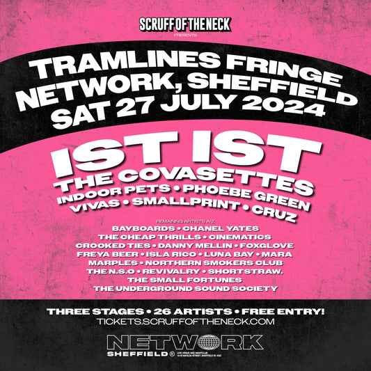 SCRUFF OF THE NECK X TRAMLINES FRINGE 2024