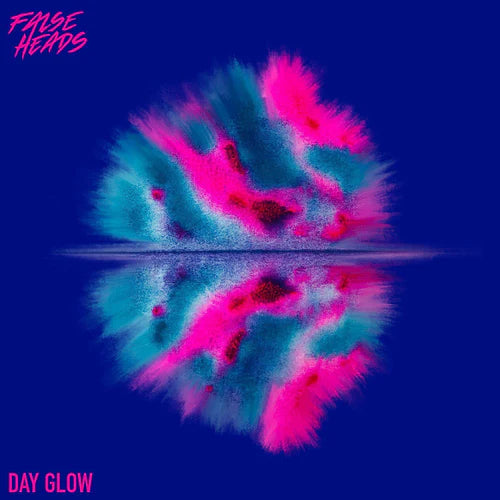 NEW SINGLE: FALSE HEADS 'SAY GLOW'