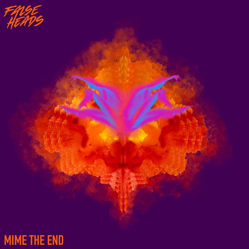NEW SINGLE: FALSE HEADS 'MIME THE END'